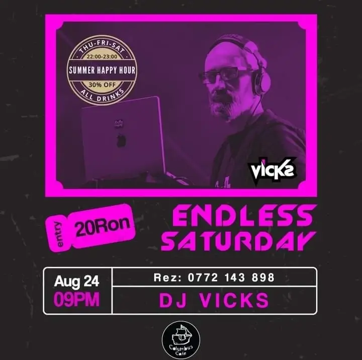 „Endless Saturday”, cu DJ Vicks. Vezi program