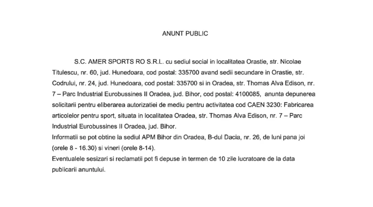 Anunț public pentru obținerea autorizației de mediu – Amer Sports RO S.R.L.