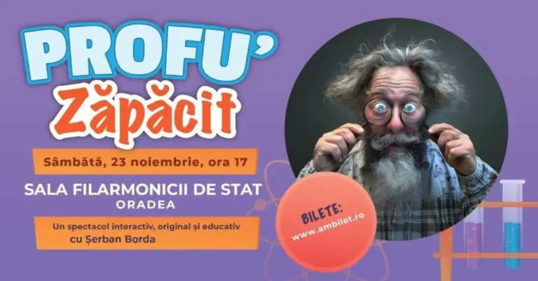 „Profu’ zăpăcit”, la Filarmonica de Stat Oradea