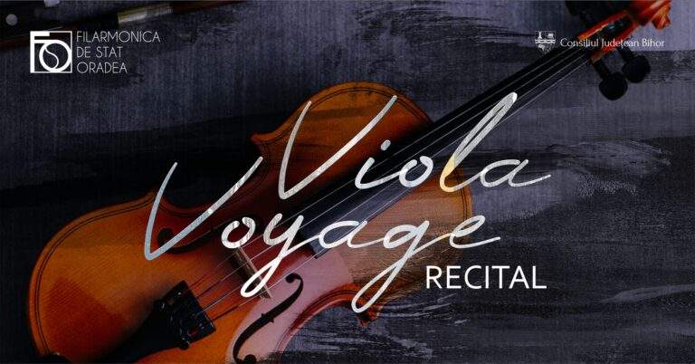 Recital „Viola Voyage” la Filarmonică