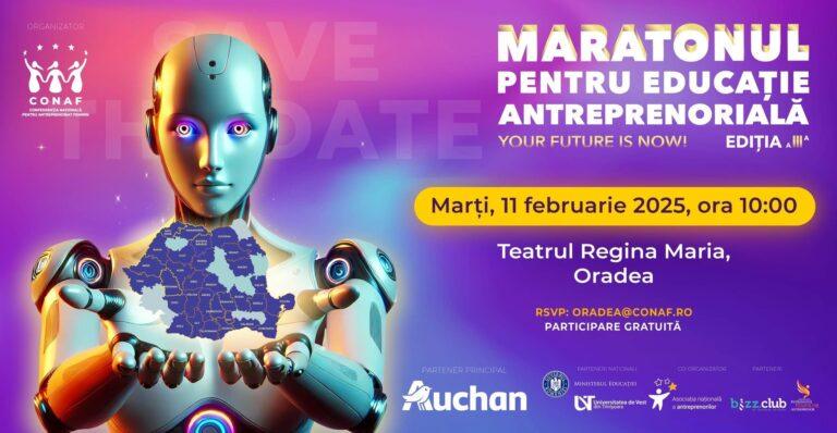 Maratonul pentru Educație Antreprenorială, la Teatrul Regina Maria din Oradea