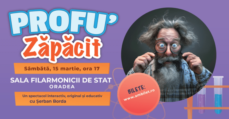 „Profu’ zăpăcit” la Filarmonica de Stat Oradea: Un spectacol științific interactiv pentru toți!