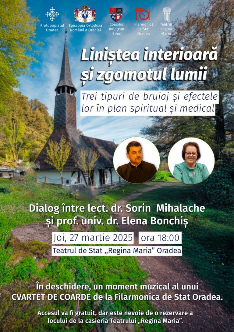 „Liniștea interioară și zgomotul lumii”. Dialog despre teologie, știință și psihologie,  la Teatrul „Regina Maria” din Oradea