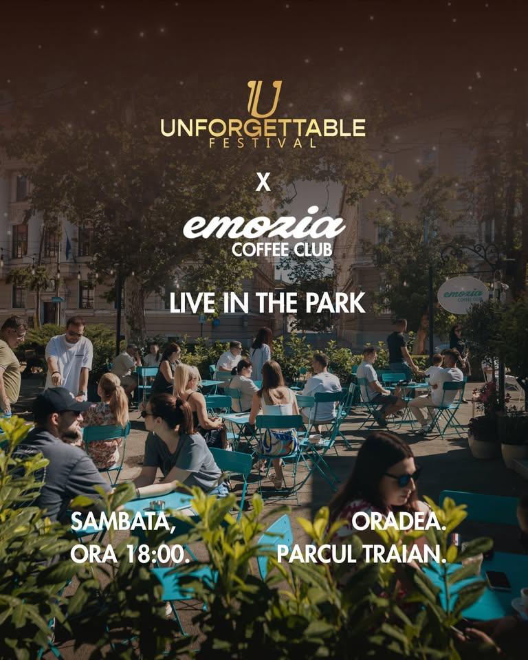 Unforgettable in the Park – muzică live, DJ și atmosferă relaxantă la Cafeneaua lui Morar – Emozia Coffee Club