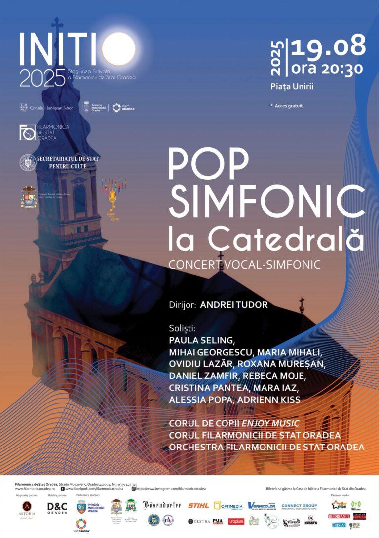 Concert „Pop Simfonic la Catedrală”, în Piața Unirii din Oradea