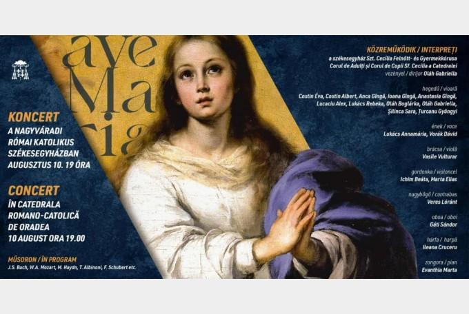 Concert Ave Maria, în Catedrala Romano-Catolică din Oradea