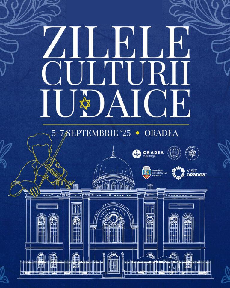 Zilele Culturii Iudaice, sărbătorite la Oradea. Vezi programul complet