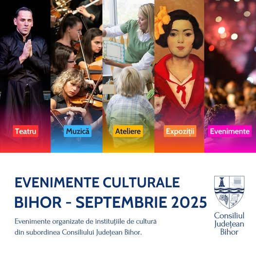 Toamna culturală începe la Oradea și în Bihor. Concerte, spectacole și festivaluri, în septembrie