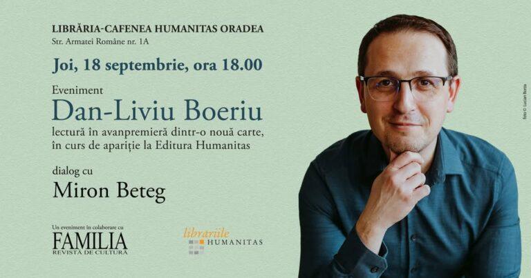Biblioteca Județeană Gheorghe Șincai din Oradea invită orădenii la o seară literară cu Dan-Liviu Boeriu