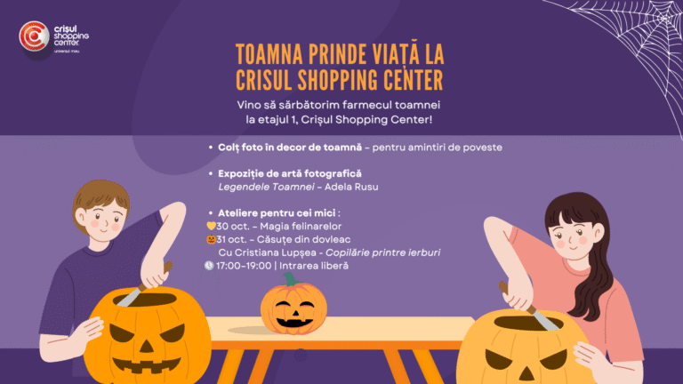 Toamna prinde viață, la Crișul Shopping Center. Artă, culoare și magie pentru întreaga familie