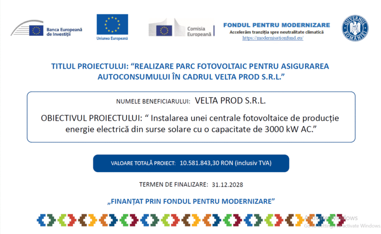 VELTA PROD S.R.L. demarează proiectul de construire a unui parc fotovoltaic pentru asigurarea autoconsumului energetic, cu finanțare prin Fondul pentru Modernizare