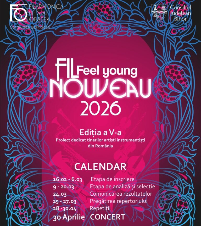Filarmonica din Oradea dă startul ediției a V-a a proiectului FIL NOUVEAU – Feel young
