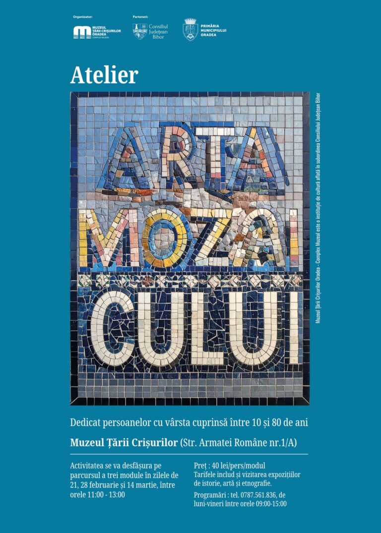 Învață Arta Mozaicului la atelierul de la Muzeul Țării Crișurilor din Oradea