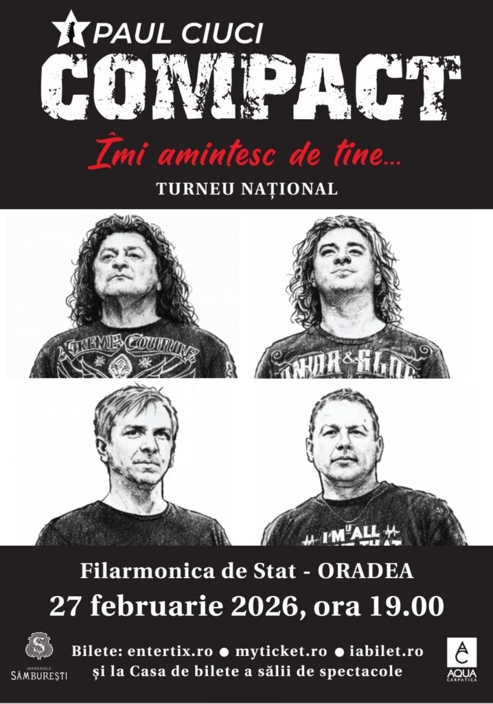 Concert rock de neratat la Oradea. Compact & Paul Ciuci vin cu