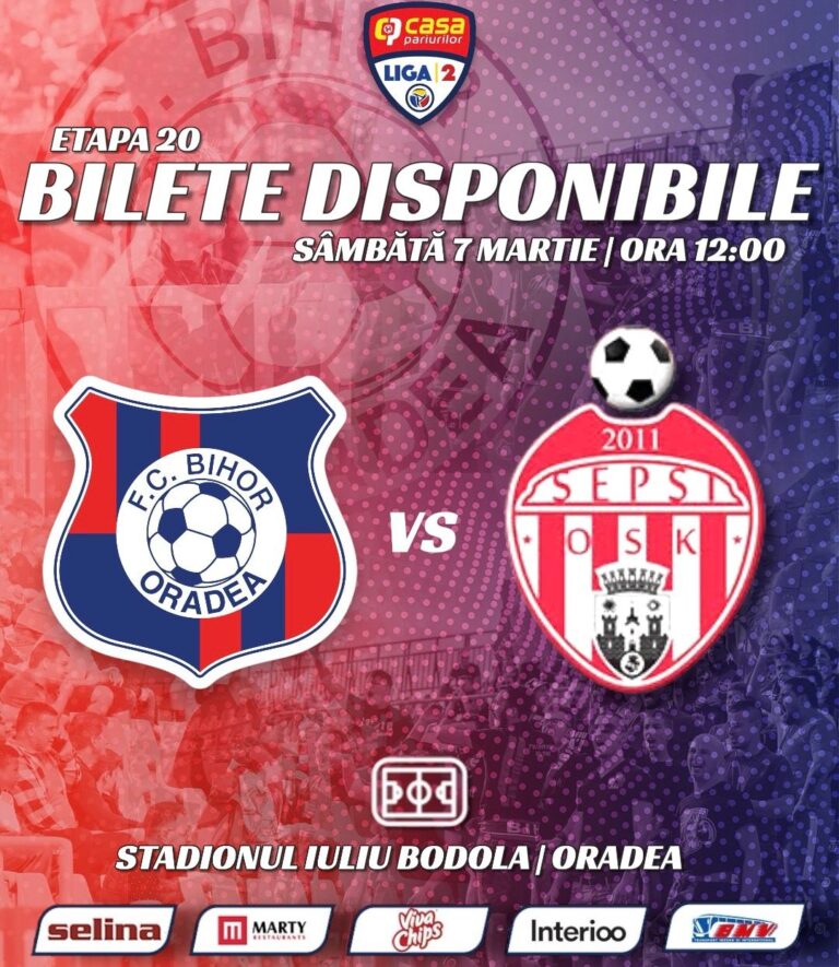 Bilete scoase la vânzare pentru duelul decisiv – FC Bihor – Sepsi, sâmbătă pe „Iuliu Bodola”