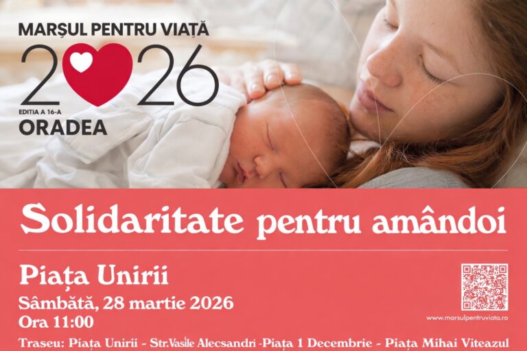 Marșul pentru Viață 2026 va avea loc la Oradea pe 28 martie. Organizatorii cheamă oamenii la solidaritate cu mama și copilul