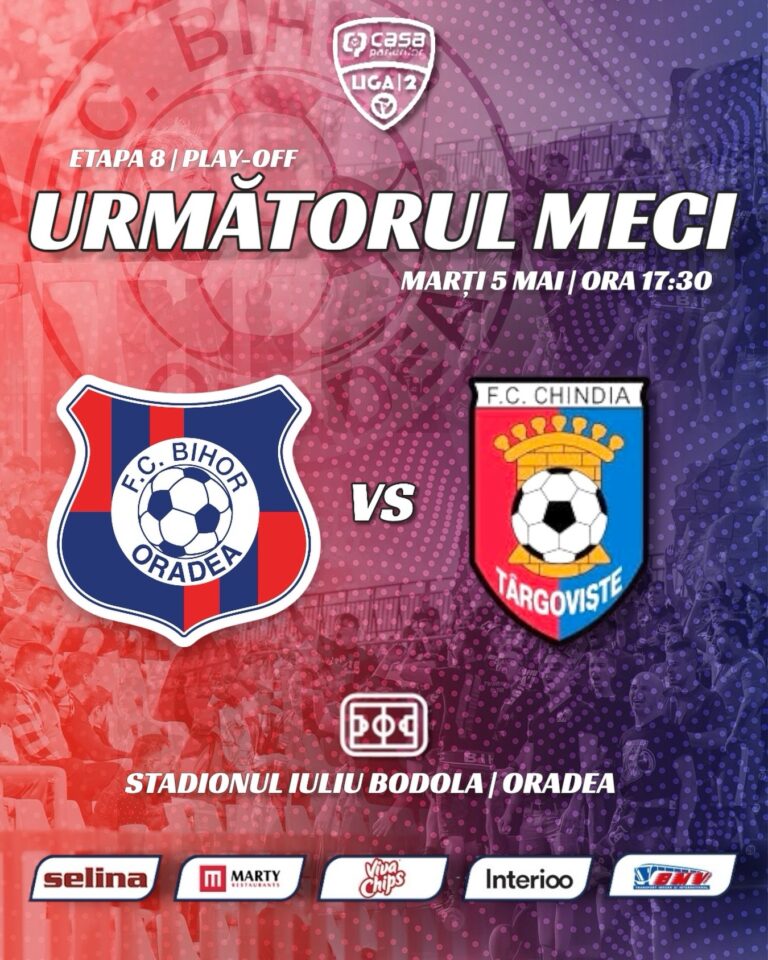 FC Bihor – Chindia, duel decisiv la Oradea. Miza locului în clasament și lupta pentru poziția finală în play-off